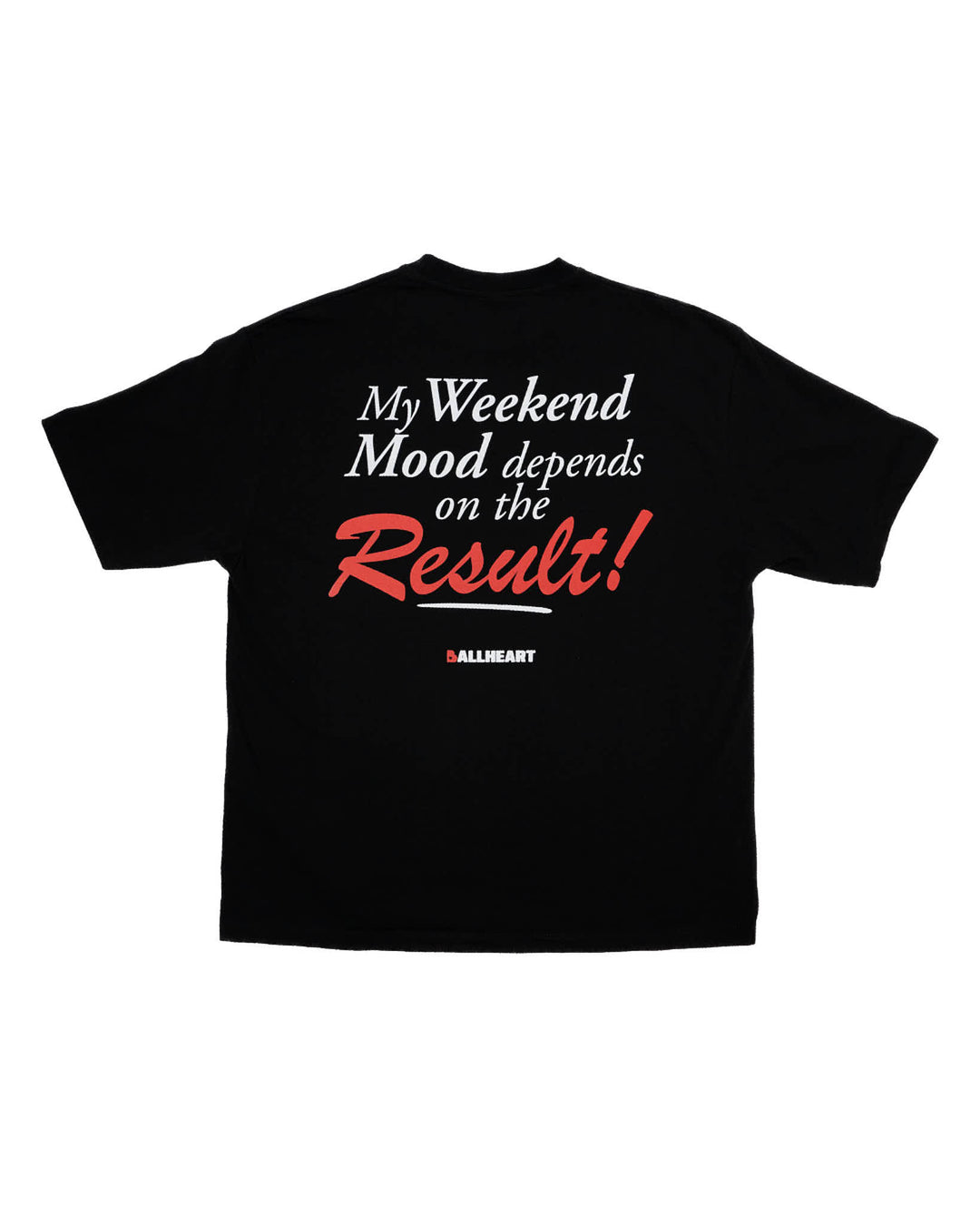 ⁠Weekend Mood T-Shirt